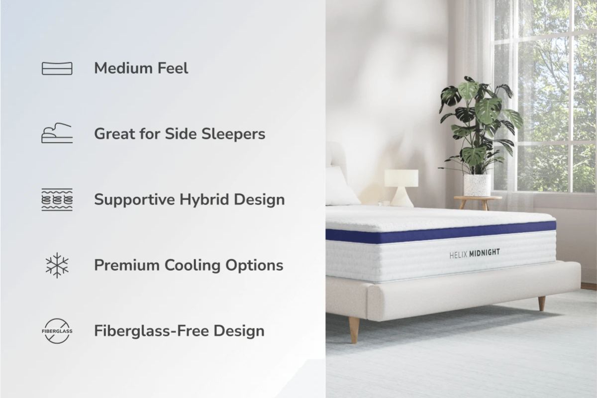 The Helix Midnight with the benefits: medium feel, great for side sleepers, supportive hybrid design, premium cooling options and fiberglass-free design.