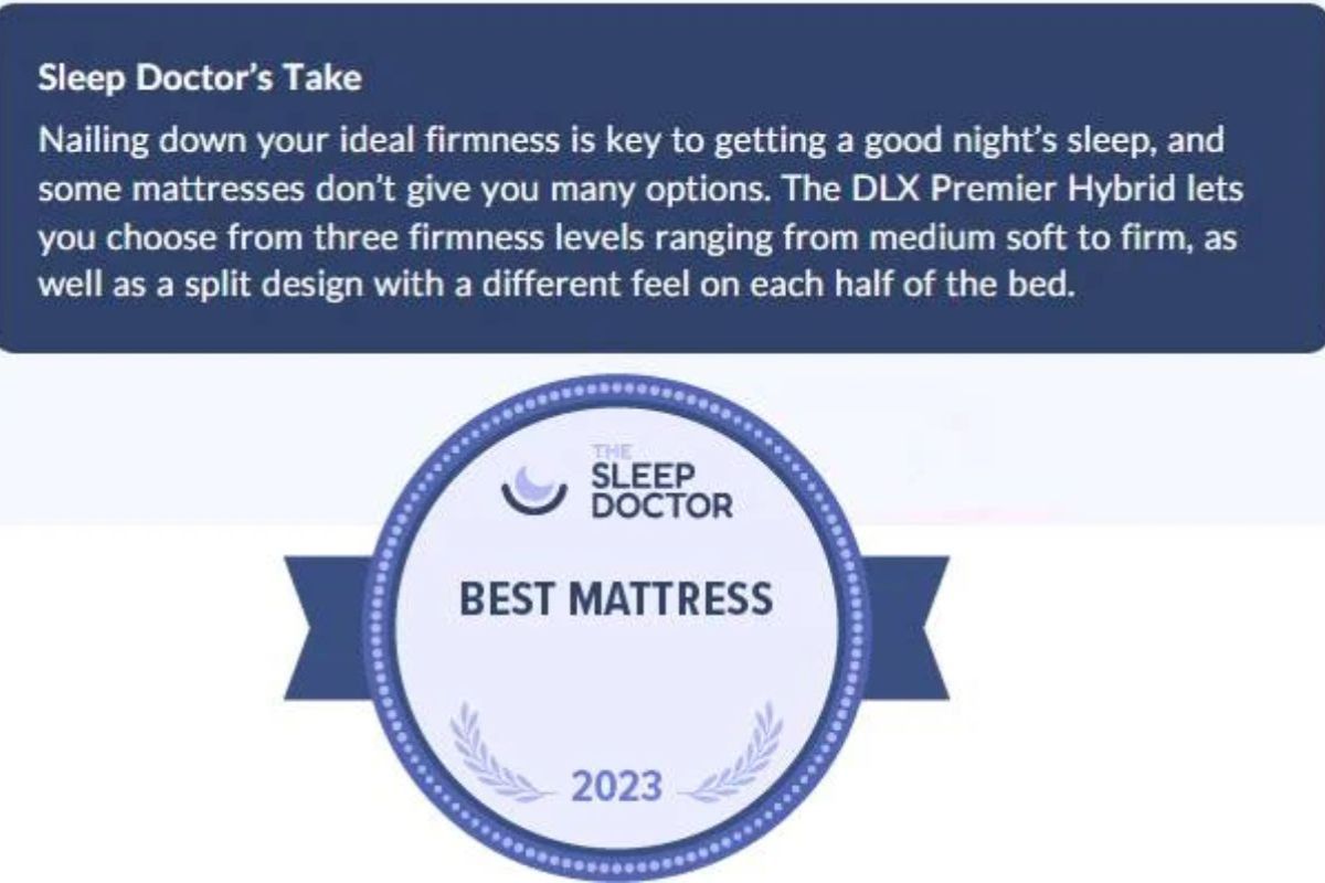 Sleep Doctor award badge and expert quote about DLX Premier Hybrid mattress firmness options