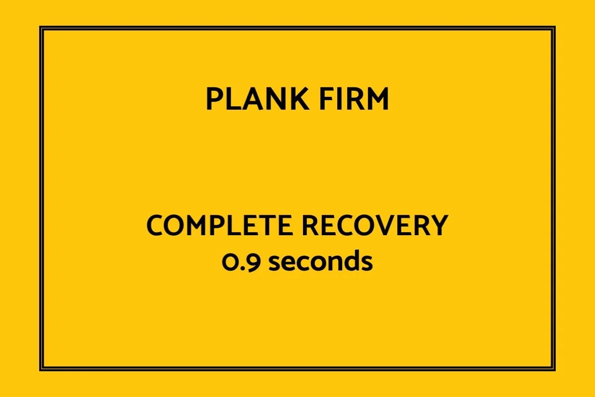Plank Firm Response time