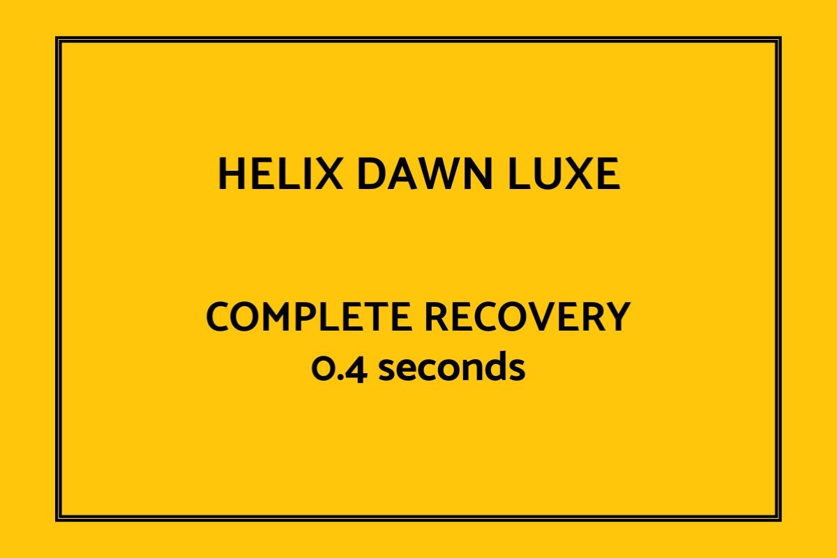 Helix Dawn Luxe Response time